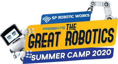 he Great Robotics Summer Camp 2020 By SP Robotic Works